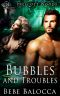 [Prescott Woods 01] • Bubbles and Troubles